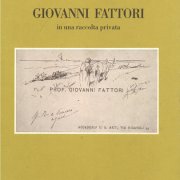 Giovanni Fattori in una Raccolta Privata