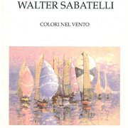 Walter Sabatelli - Colori nel vento